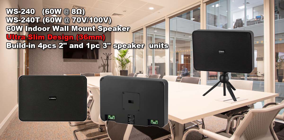 WS-240 Super Thin Wall Mount Speaker
